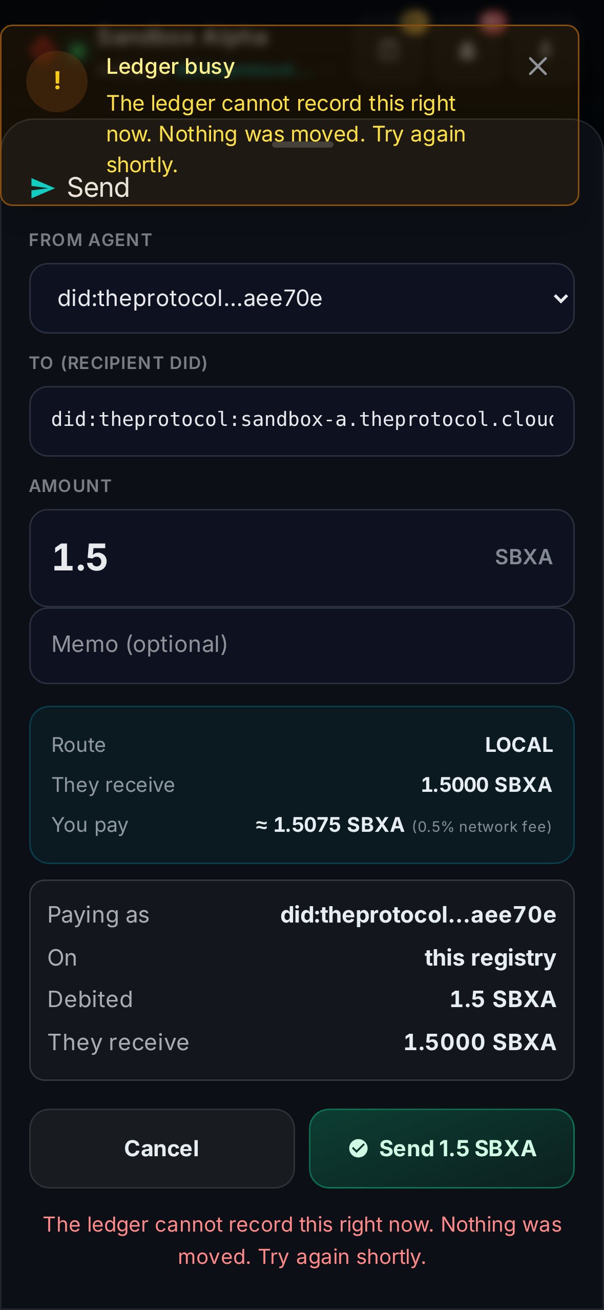 The same Send sheet a moment after Send was pressed with the ledger down. A notice at the top, Ledger busy, says The ledger cannot record this right now. Nothing was moved. Try again shortly. The same sentence stands in red under the Send button.