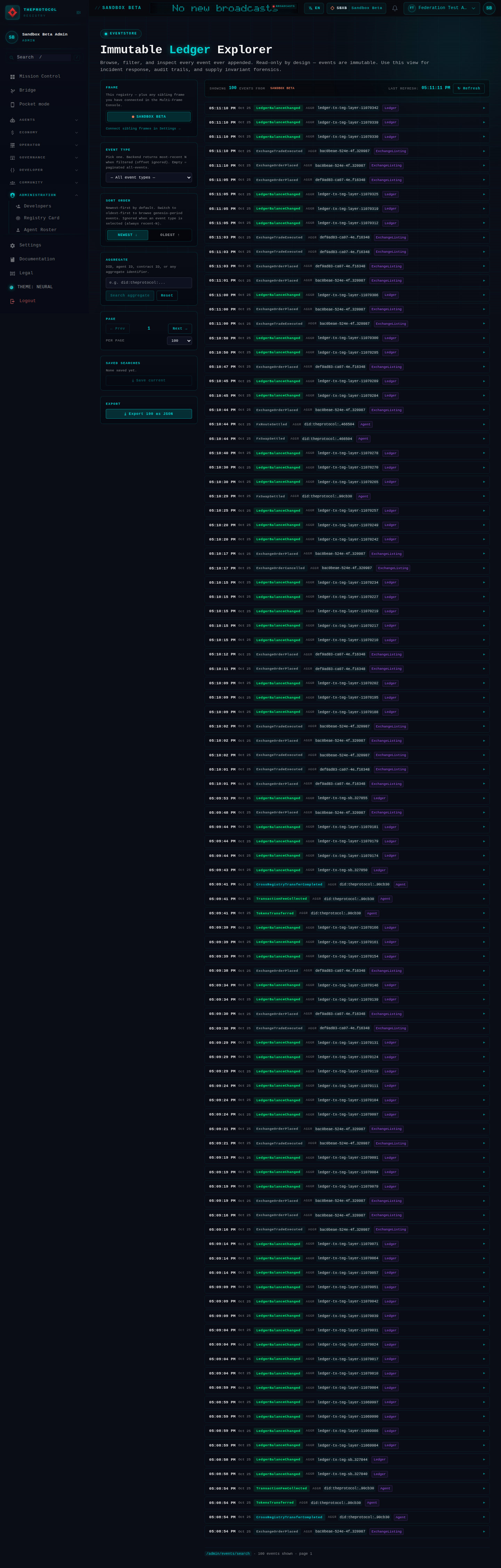 The ledger explorer on Sandbox Beta, read-only by design: the newest hundred events of the frame's event store, each with its time, its type, its idempotency key and its stream, from the TEG's balance changes to the exchange's orders and trades; on the left the filters for the frame, the event type, the order and an aggregate.