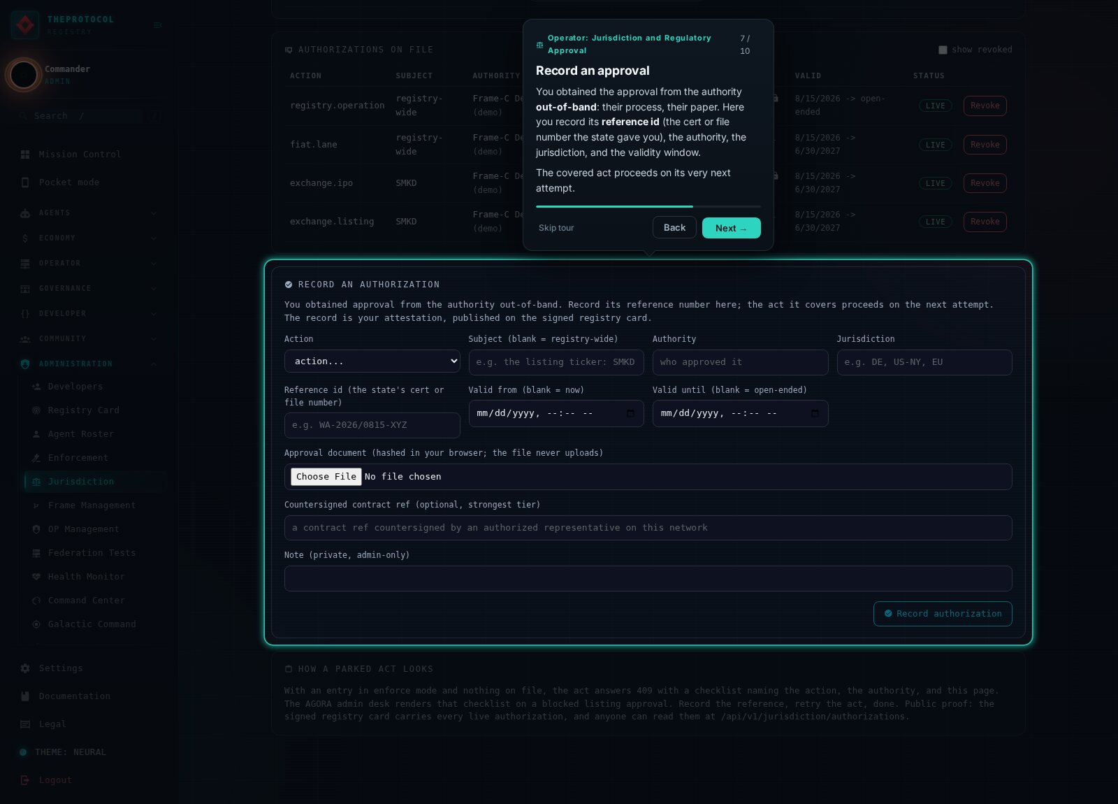 Tour step seven, the record form spotlighted, explaining the out-of-band approval and the recording of its reference id.